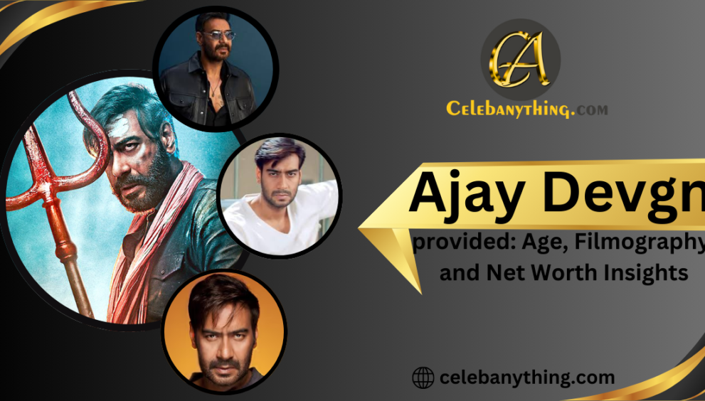 Ajay Devgn | Celebanything