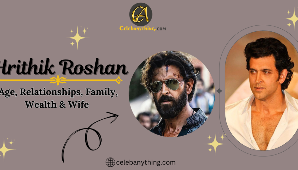 Hrithik Roshan | celebanything